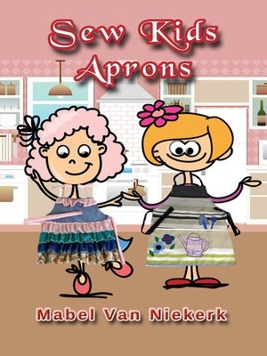 cover image of Sew Kids Aprons